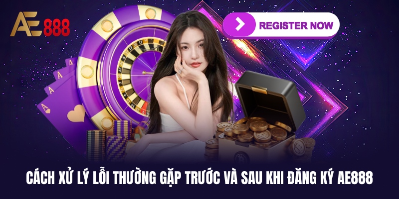 Các lỗi có thể mắc phải khi dùng dịch vụ và cách xử lý nhanh